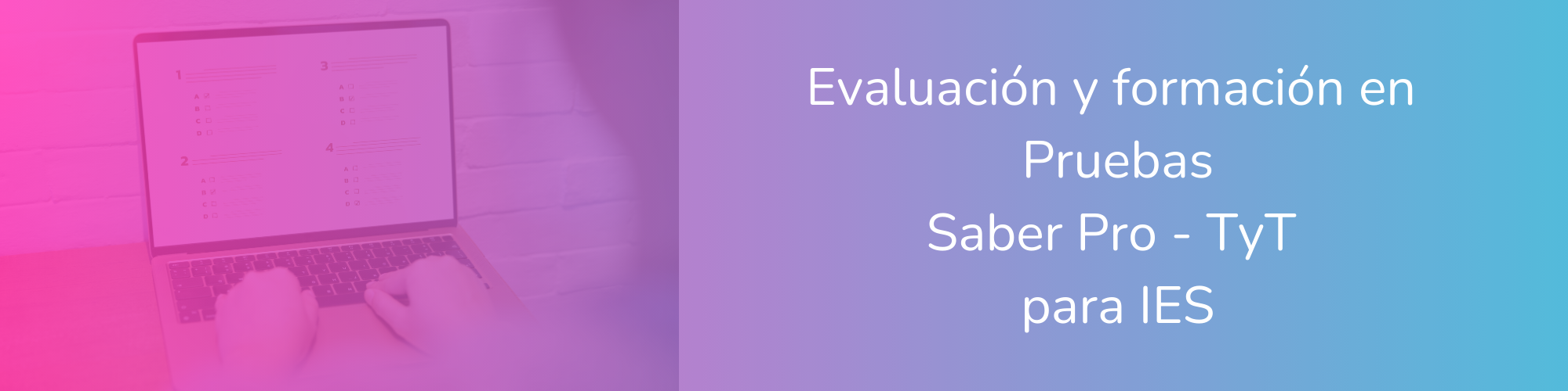 Preparación, formación y evaluación en pruebas saber pro tyt